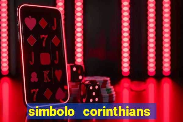 simbolo corinthians copiar e colar